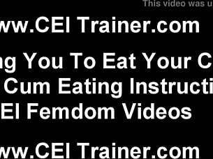 Follow my femdom instructions for intense masturbation and cum eating.