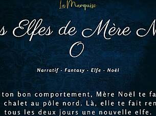 les elfes de mère noël 0 - french audio porn christmas dirty talk european