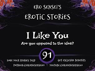 I LIKE YOU Erotic Audio For Women eses91!
