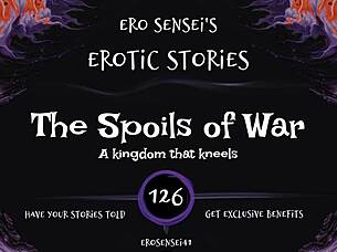 hey, check out this erotic audio on the spoils of war for women