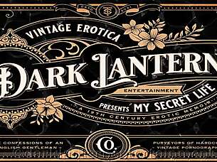 Dark Lantern Entertainment presents as stiff as a poker from My Secret Life. The erotic confessions of a Victorian English gentleman?