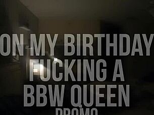 birthday bbw ebony queen fucked sensually hard