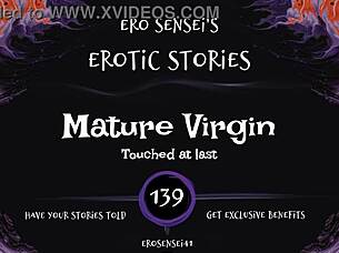 Mature virgin whispers erotic fantasies for women's arousal