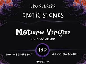 Mature virgin whispers erotic fantasies for women's arousal
