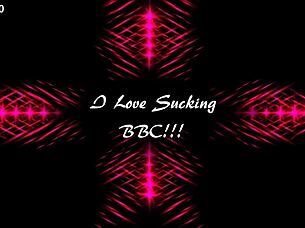i luv suckin this huge bbc sooo much mmm