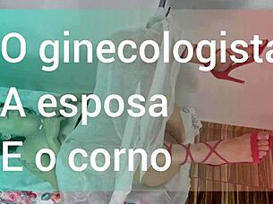 esposa e tocada pelo ginecologista ao lado do corno