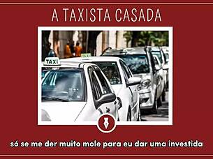 fodendo com a taxista casada - contos libertinos